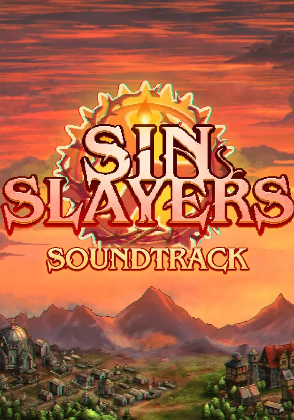 Sin Slayers: Reign of The 8th - Soundtrack