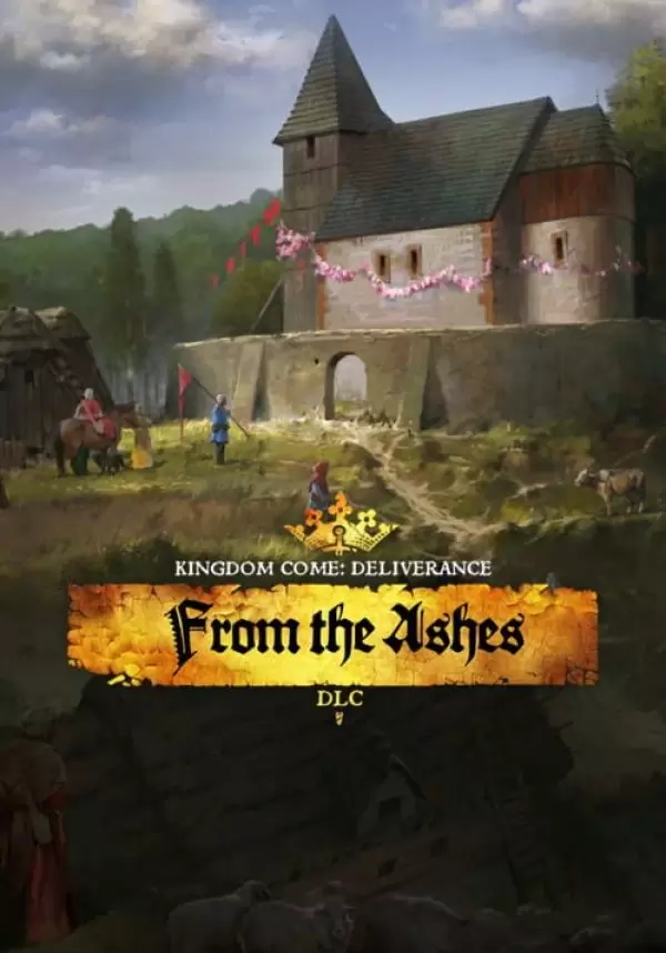 Kingdom Come: Deliverance – From the Ashes