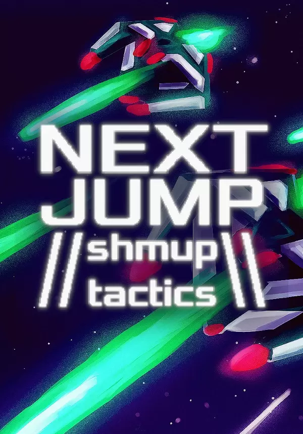 NEXT JUMP: Shmup Tactics