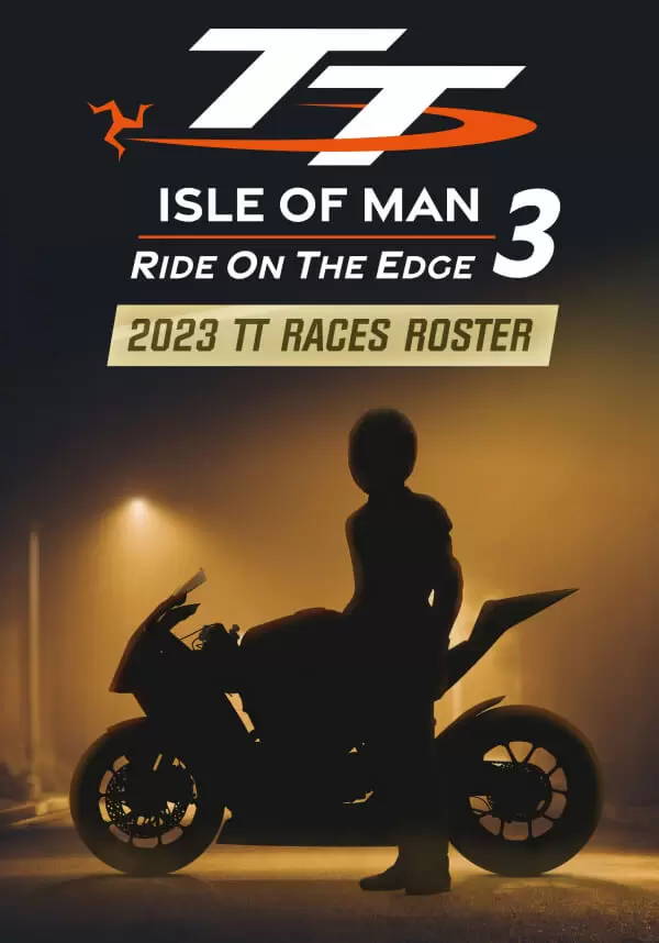 TT Isle Of Man: Ride on the Edge 3 - Races Roster