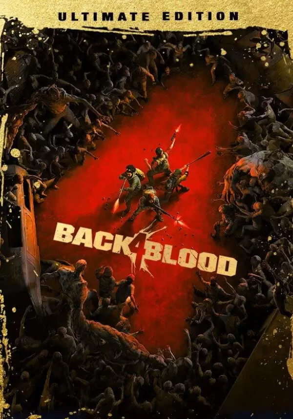 BACK 4 BLOOD: ULTIMATE EDITION
