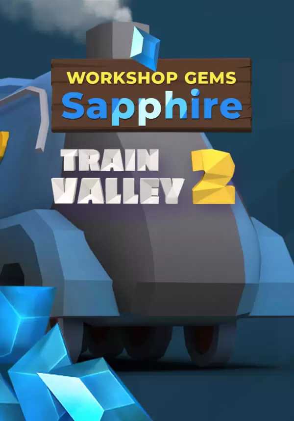 Train Valley 2: Workshop Gems – Sapphire