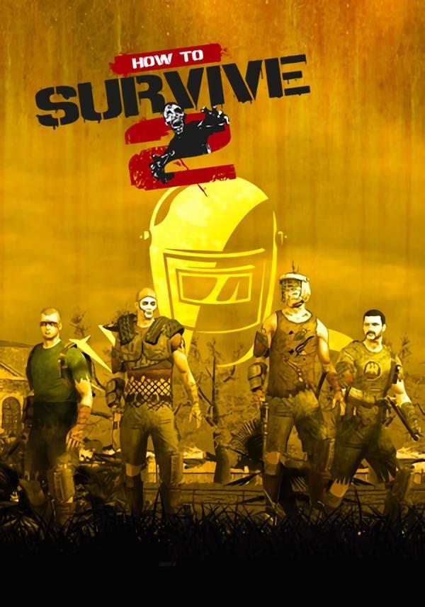 How to Survive 2
