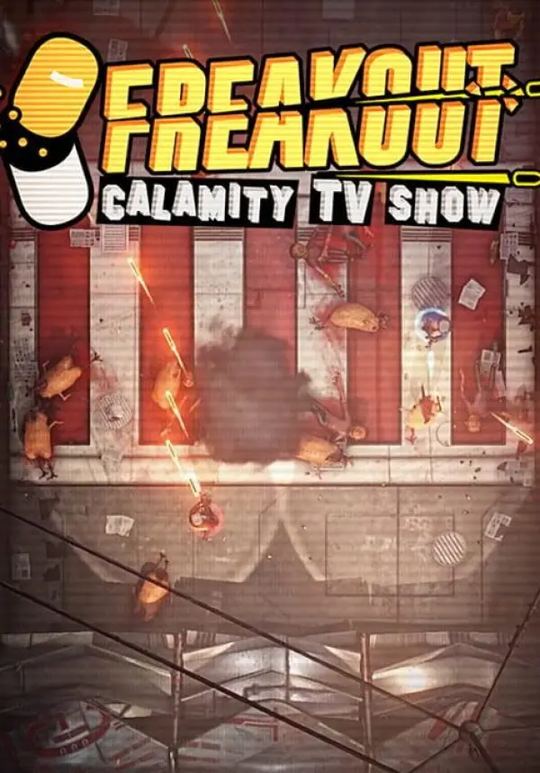 Freakout: Calamity TV Show