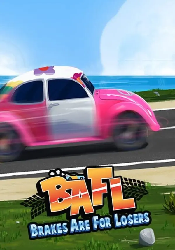BAFL - Brakes Are For Losers
